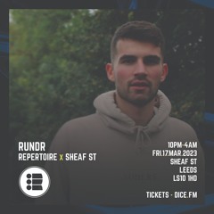 RUNDR - Repertoire in Leeds Promo Mix