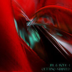 KØDE-1 & J.R.L - Getting Started [Free Download]
