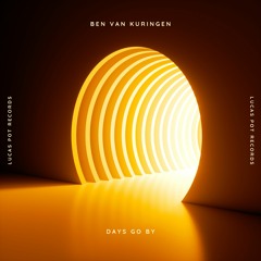 Ben van Kuringen - Days Go By