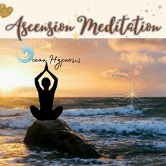 Ascension Meditation