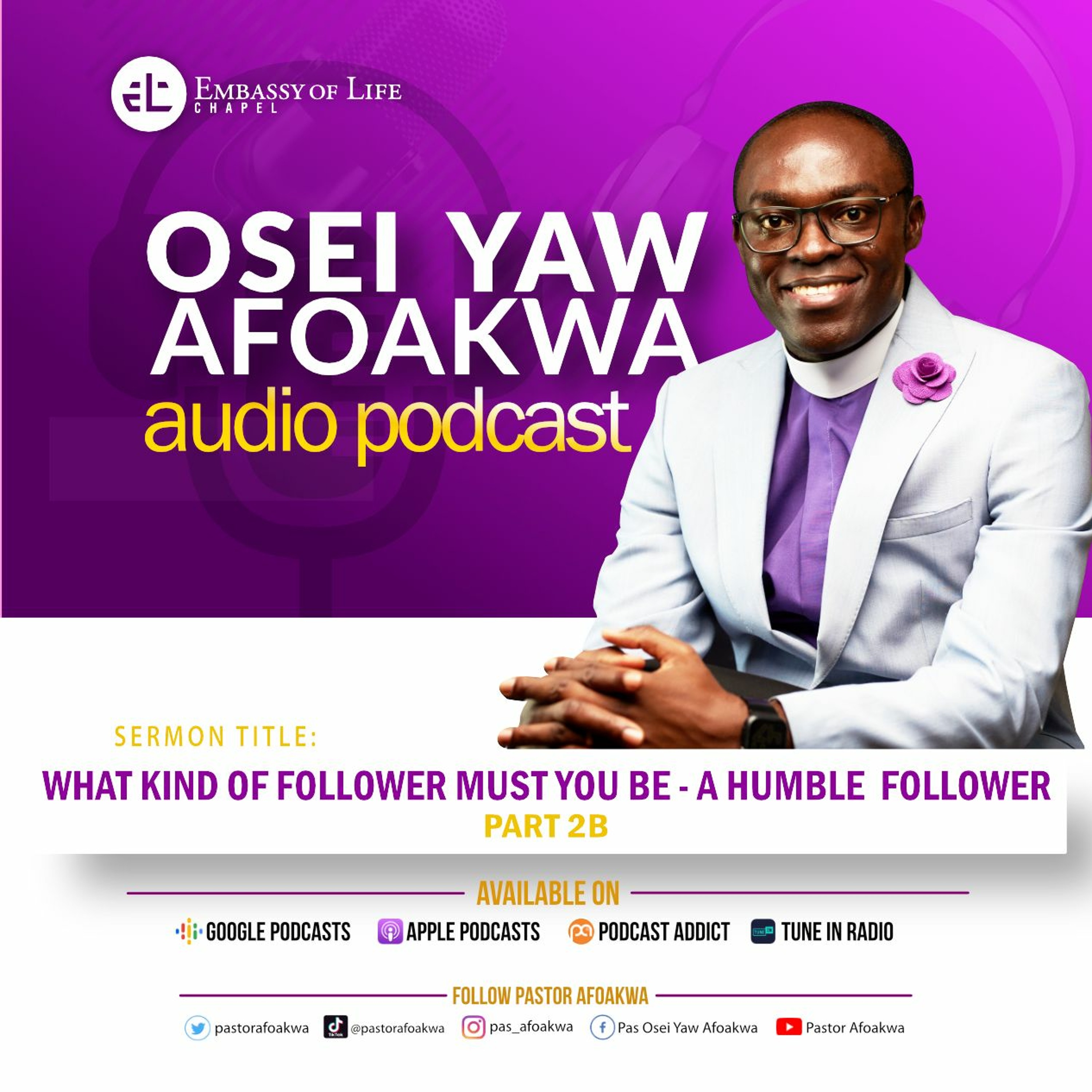 Be A Follower - What Kind of Follower Must You Be_A Humble Follower-Part 2B episode artwork
