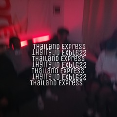 Thailand Expre$$ - Jumpa kat highway freestyle