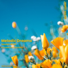Melodic Dreams #136 - June 3rd 2023 [live]