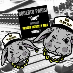 HSM PREMIERE | Roberto Parisi - One (Hector Moralez Remix) [Run to My Beat]