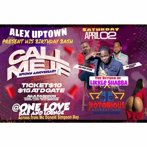 Notorious Intl with Likkle Shabba Live in ST, MAARTEN April 2020