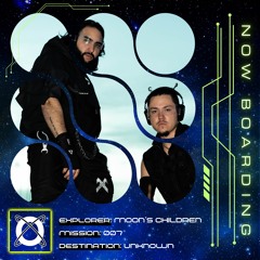 Now Boarding 007 - Moon's Children