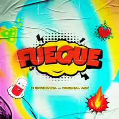 FUEQUE (feat. Piri Blackboy) (Original Mix)