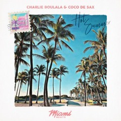 Hot Summer (feat. Coco de Sax)