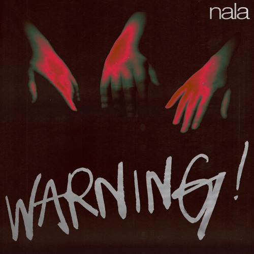 Nala - Warning