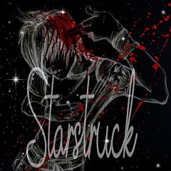 Starstruck (Diazepam X Evilbxg)