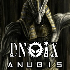 DNOIX - Anubis