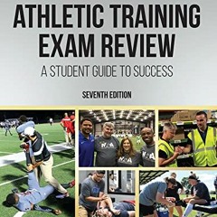 [Get] PDF 🎯 Athletic Training Exam Review: A Student Guide to Success by  Lynn Van O