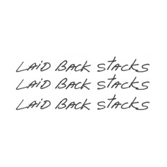 Laid Back Stacks  (Vinyl Only Series)