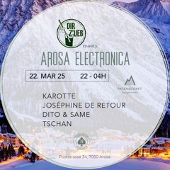 004 - Dir z'Lieb @ Arosa Electronica (Mar 2025)