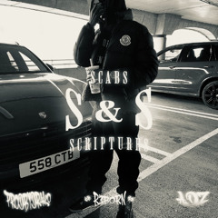 Scabs & Scriptures - @adz x @dr4ko - ¿dr4koflip?