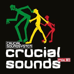 Crucial mix #1 (STRICTLY VINYL)