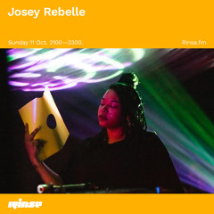Josey Rebelle - 11 October 2020
