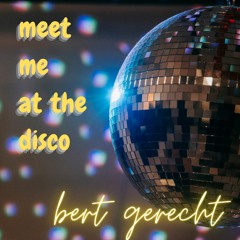 Meet Me At The Disco