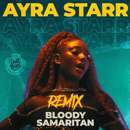Stream Ayra Starr - Bloody Samaritan (John Junior & Arty Violin Radio Edit)  by Arty Violin | Listen online for free on SoundCloud