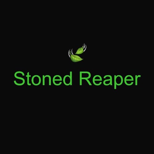 Stoned Reaper