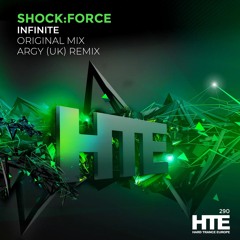 ShockForce - Infinite (Argy (UK) remix)