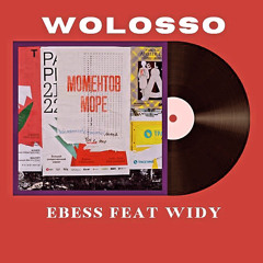 EBESS ft WIDY Wolosso .mp3