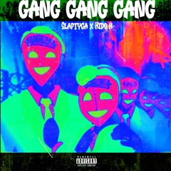 $lapTyga - Gang Gang(ft.Kido K)prod.Dakade