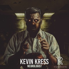 Kevin Kress - Neurologist (QUAL & FREUDE Remix) CUT