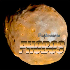 PHOBOS (Collab Paploviante & Neno J.)