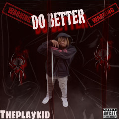 DO BETTER