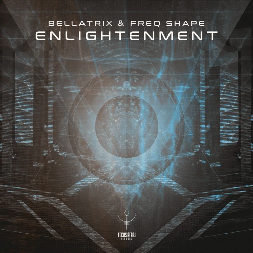 Stream Bellatrix & Freq Shape - Enlightenment (Sample) [Techsafari Records]. mp3 by FREQ SHAPE | Listen online for free on SoundCloud