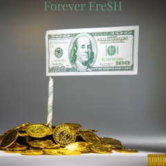 Forever Fre$H - Whoopty Remix (Freestyle)