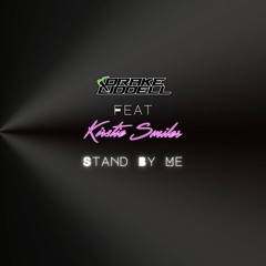 Drake Liddell Feat. Kirstie Smiler - Stand By Me (Radio Edit)