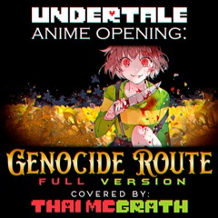 Undertale Anime Opening: Genocide Route (Beautiful Day)