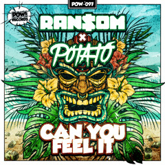 Ransom & Potato - Can You Feel It (Extended) FREE DOWNLOAD