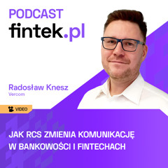 Jak RCS zmienia komunikację w bankowości i fintechach?