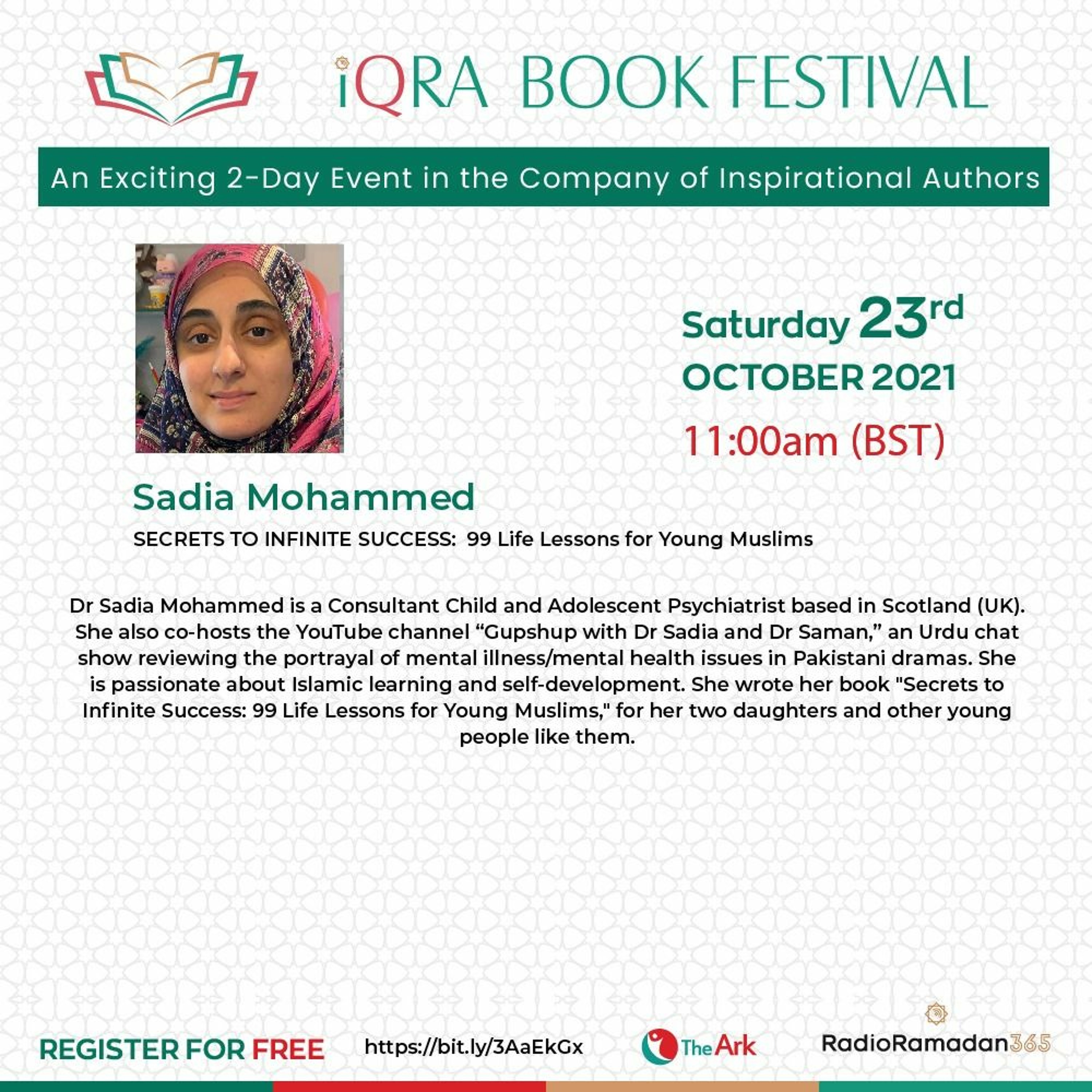 01 IBF 2021 Sadia Mohammed- Secrets To Infinite Success. 99 Lessons For Young Muslims episode artwork