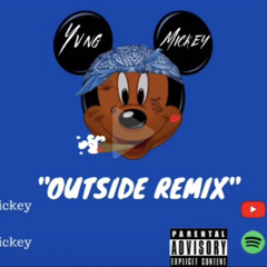 MO3 & OG Bobby Billions - Outside (Mickey Remix)