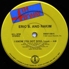 Eric B. & Rakim - I Know You Got Soul (DJ Crisps Mix)