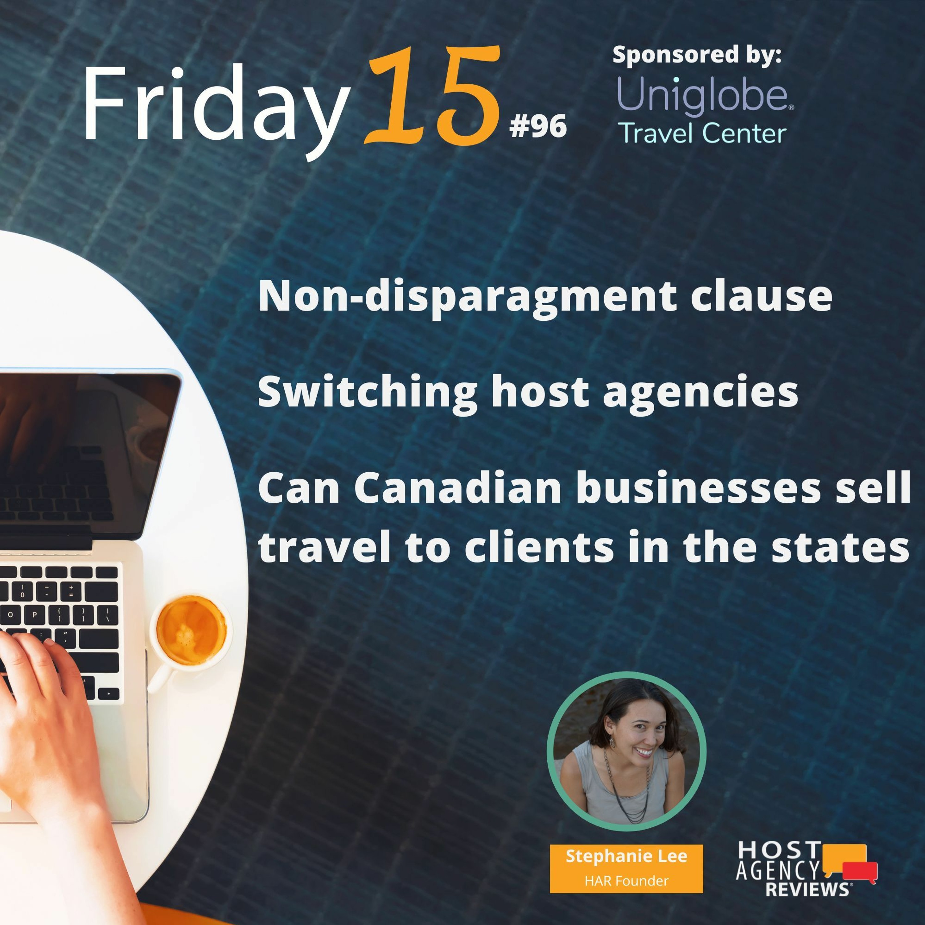 (96) Non-disparagement clause, Faith-based host, Can Canadian agencies sell travel in the states