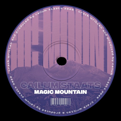 Cailum Staats - Magic Mountain (Original Mix) Free DL