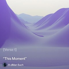 “this-moment”  (Pink Mountains)