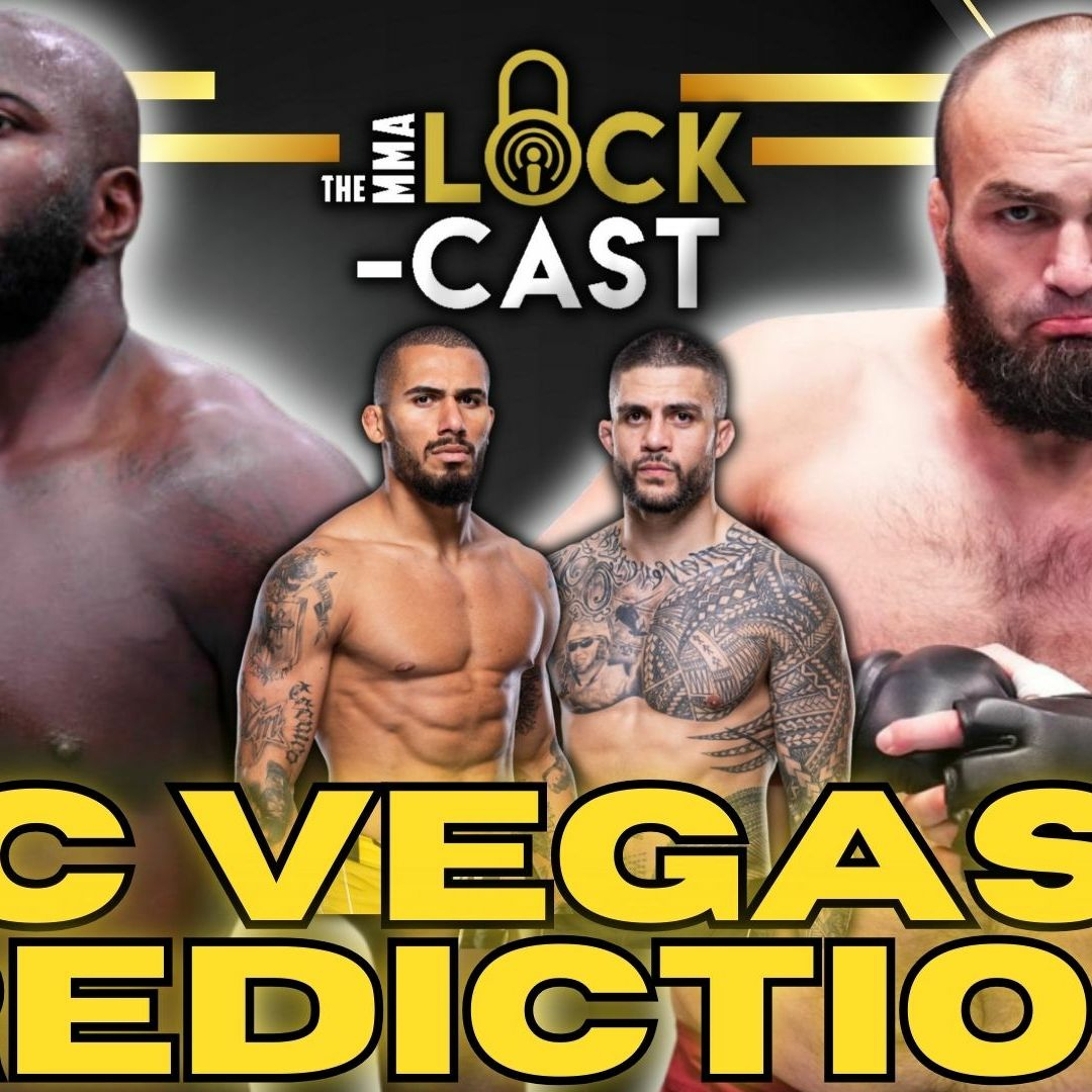 Rozenstruik vs Gaziev | UFC Vegas 87 | Breakdown & Predictions | The MMA Lock-Cast #247