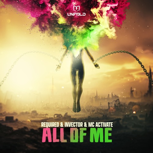 Required & Invector ft. MC Activate - All Of Me