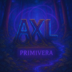 AXL: Forest Frequencies By Primavera