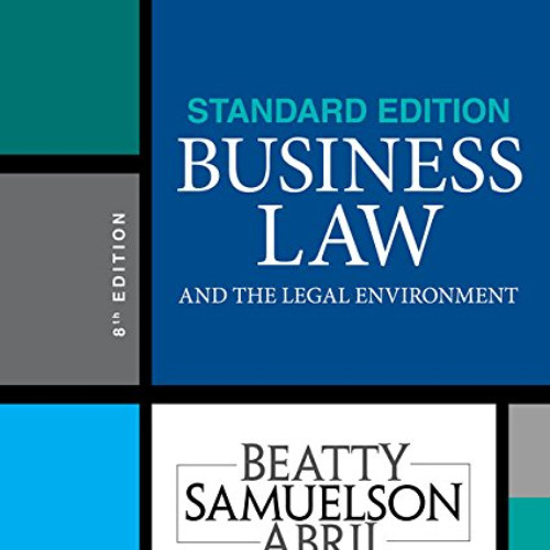 [Read] EBOOK 📜 Business Law and the Legal Environment, Standard Edition by  Jeffrey