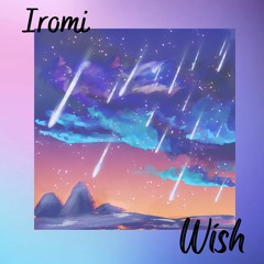 Iromi - Wish