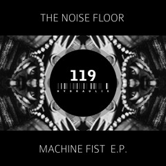 The Noise Floor - TNF010105 (D.A.V.E. The Drummer Remix)