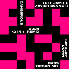 Tumblin' Down (feat. Xavier Barnett) (Bass Organ Mix)