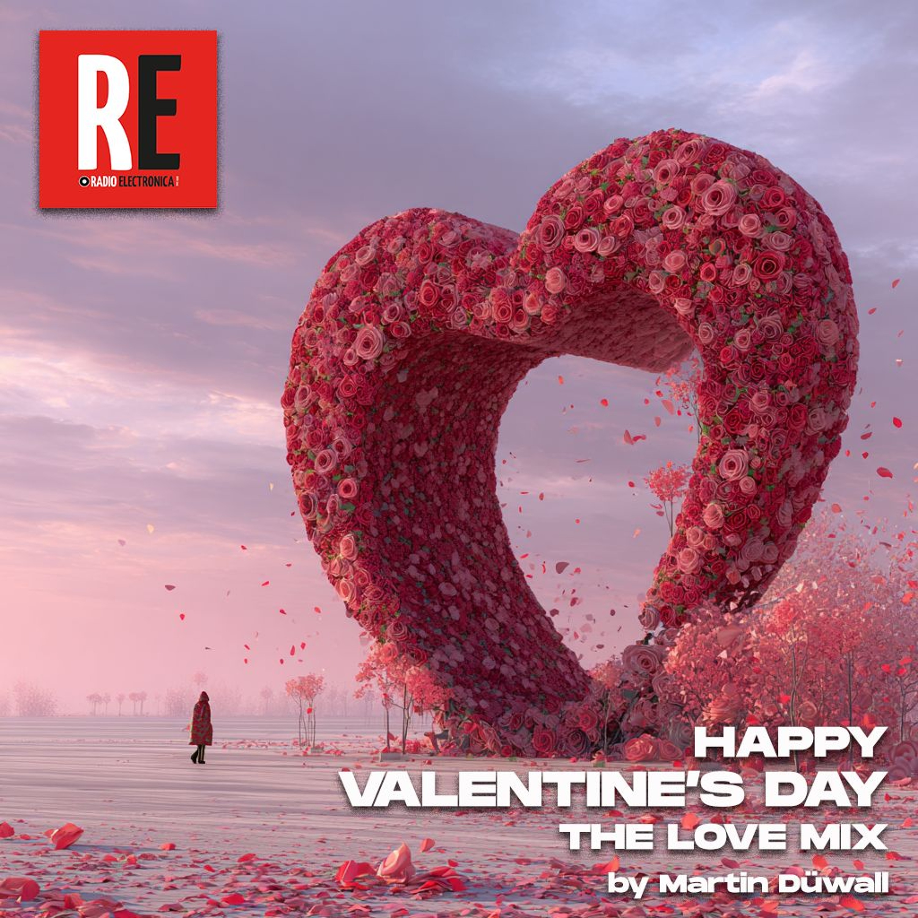 Happy Valentines' Day - The Love Mix by Martin Düwall episode artwork